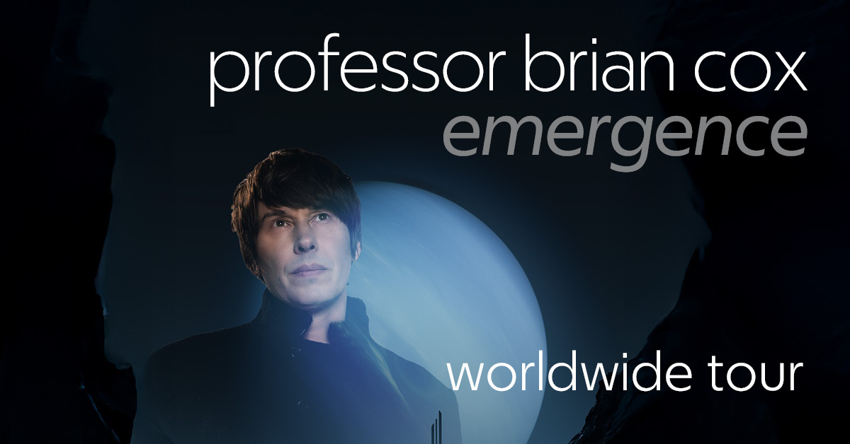PROFESSOR BRIAN COX – EMERGENCE on SAT 30 MAY 2026 BEC Event: PROFESSOR BRIAN COX – EMERGENCE on SAT 30 MAY 2026