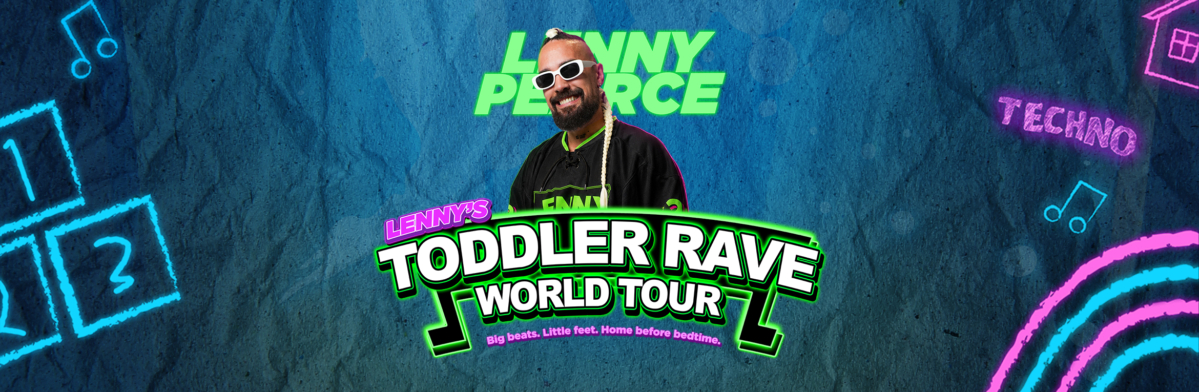 Lenny's Toddler Rave World Tour